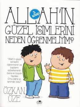 Allah'ın Güzel İsimlerini Neden Öğrenmeliyim?