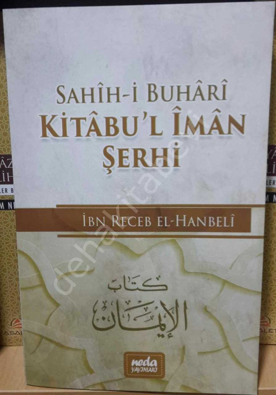 Sahihi-i Buhari Kitabul İman Şerhi, İbn Recep el Hanbeli