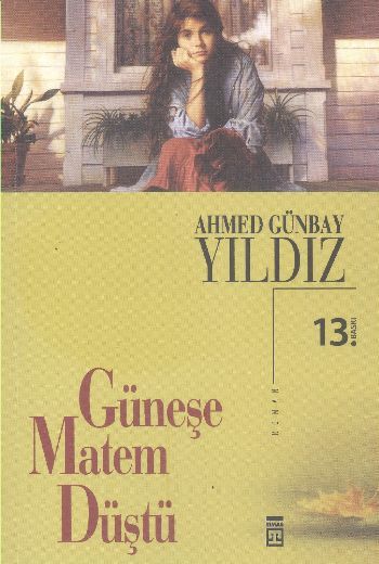 Güneşe Matem Düştü, Timaş Yayınları