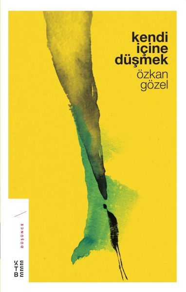 Kendi İçine Düşmek, Özkan Gözel