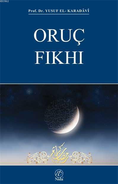 Oruç Fıkhı, Yusuf el Karadavi, Nida Yayınları