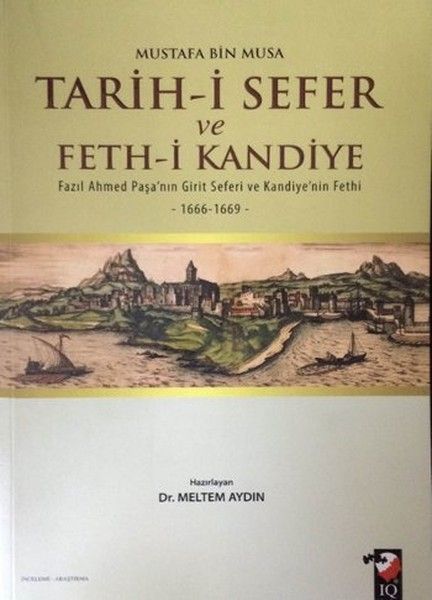 Tarih i Sefer ve Feth i Kandiye, Mustafa Bin Musa
