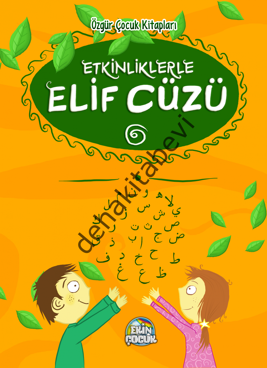 Etkinliklerle Elif Cüzü, Ekin Çocuk