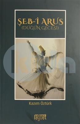 ŞEBİ ARUS (DÜĞÜN GECESİ)