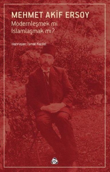 Modernleşmek Mi ? İslamlaşmak Mı ?, Düşün Yayıncılık