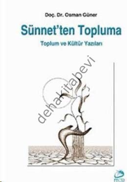 Sünnetten Topluma, Osman Güner
