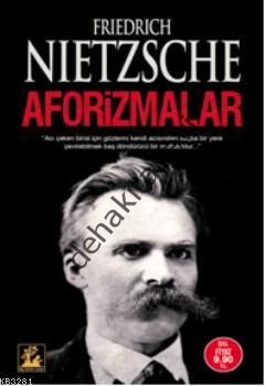 Aforizmalar, Friedrich Wilhelm Nietzsche