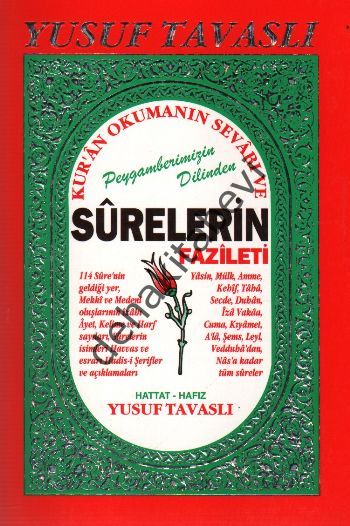 Peygamberimizin Dilinden Surelerin Fazileti Esrar ve Havassı (Kod: B27)