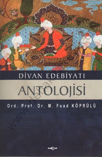 Divan Edebiyatı Antolojisi