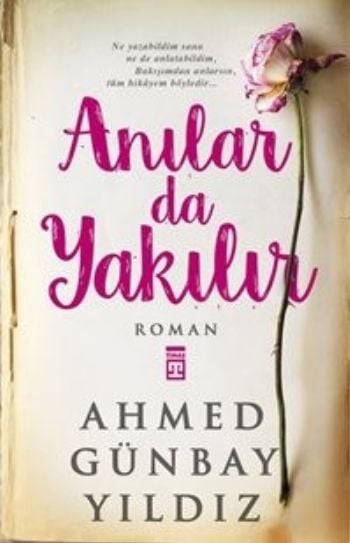 Anılar da Yakılır, Timaş Yayınları