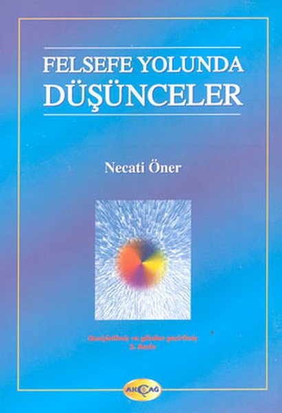 Felsefe Yolunda Düşünceler,