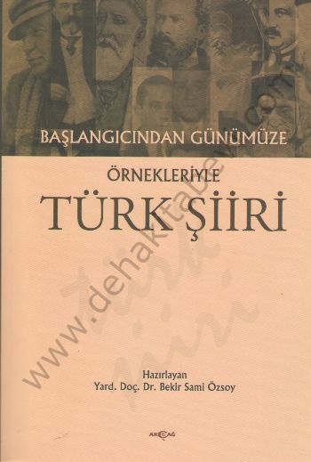 Başlangıcından Günümüze Örnekleriyle Türk Şiiri