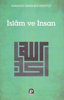 İslam ve insan