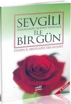 Sevgili ile Bir Gün, Eymen B. Abdillaziz Eba Numey