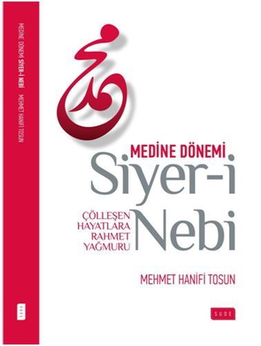 Siyeri Nebi-Medine Dönemi, Sude