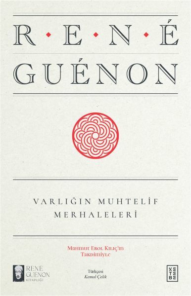 Varlığın Muhtelif Merhaleleri, René Guénon