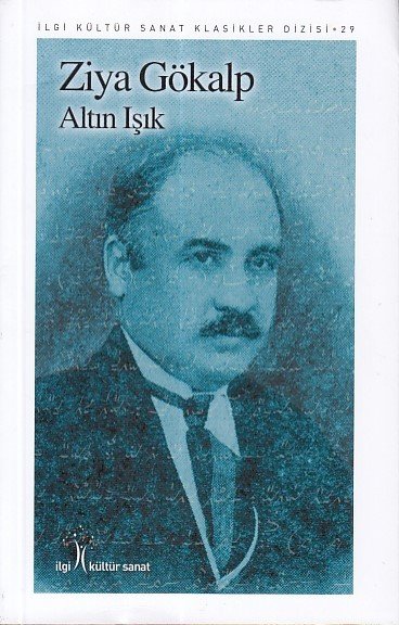 Altın Işık, Ziya Gökalp