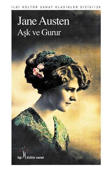 Aşk Ve Gurur, İlgi Kültür Sanat Yayıncılık