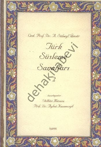 Türk Süsleme Sanatları 2, İşaret Yayınları