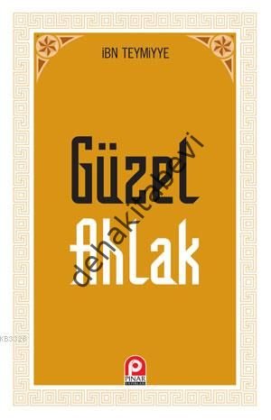 Güzel Ahlak, İbn-i Teymiyye