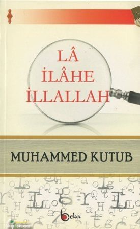 La İlahe İllallah