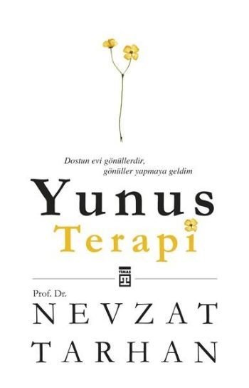 Yunus Terapi, Nevzat Tarhan, Timaş Yayınları