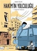 Hakim'in Yolculuğu 1 / Suriye'den Türkiye'ye Fabien Toulme