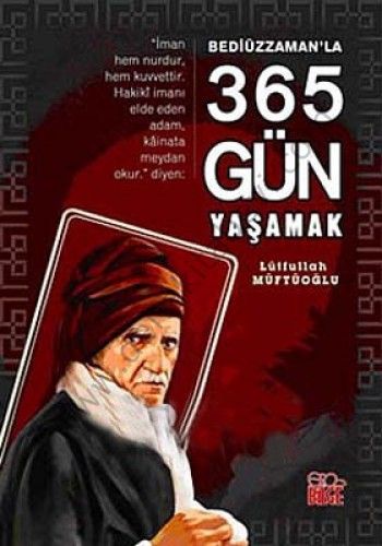 Bediüzzamanla 365 Gün Yaşamak