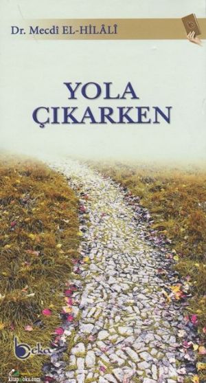 Yola Çıkarken