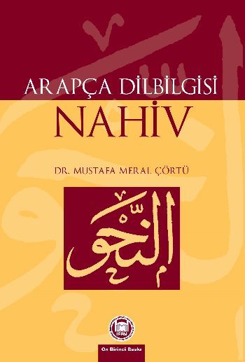 Arapça Dilbilgisi Nahiv, Mustafa Meral Çörtü