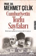 Cumhuriyetin Tozlu Sayfaları, Prof.Dr. Mehmet Çelik