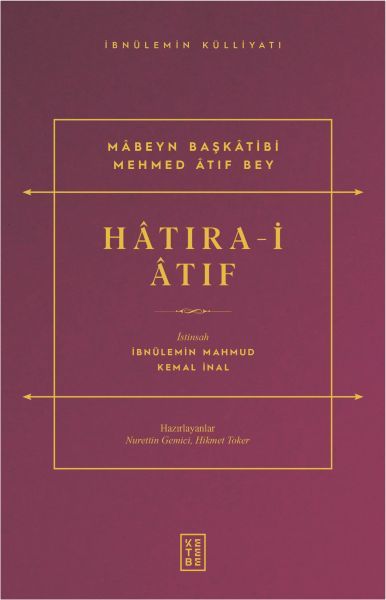 Hatıra i atıf, İbnülemin Mahmud Kemal İnal