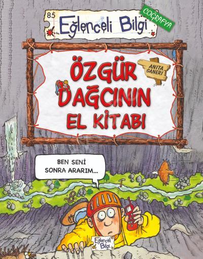 Özgür Dağcının El Kitabı, Anita Ganeri