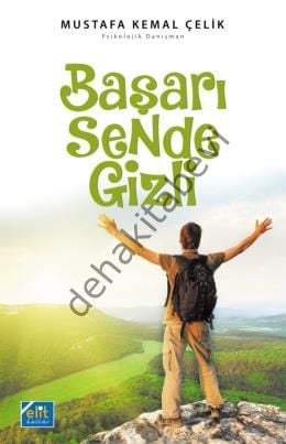 Başarı Sende Gizli, Mustafa Kemal Çelik