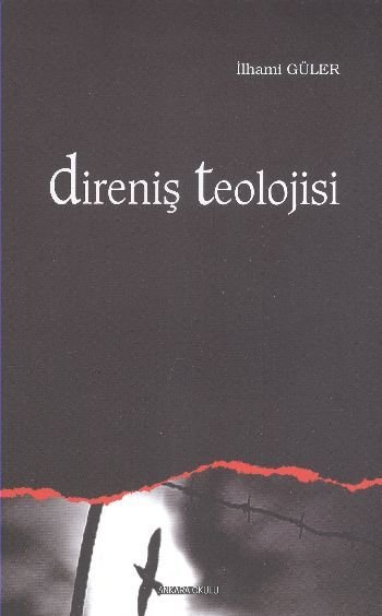 Direniş Teolojisi, Ankara Okulu Yayınları