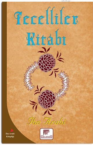TECELLİLER KİTABI, Muhyiddin İbn Arabi, Gelenek Yayıncılık