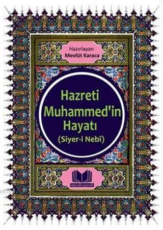 Hazreti Muhammedin Hayatı Siyeri Nebi, Kitapkalbi