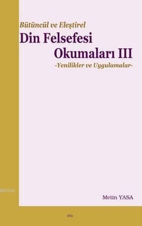 Din Felsefesi Okumaları 3, Elis Yayınları