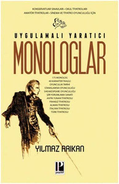 Uygulamalı Yaratıcı Monologlar, Yılmaz Arıkan