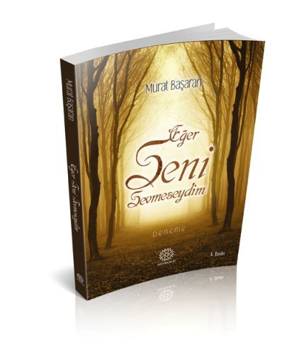 Eğer Seni Sevmeseydim, Murat Başaran