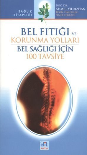 Bel Fıtığı ve Korunma Yolları (Cep Boy), Ahmet Yıldızhan