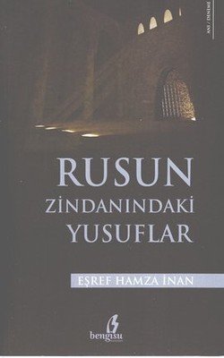 Rusun Zindanındaki Yusuflar, Bengisu Yayınları