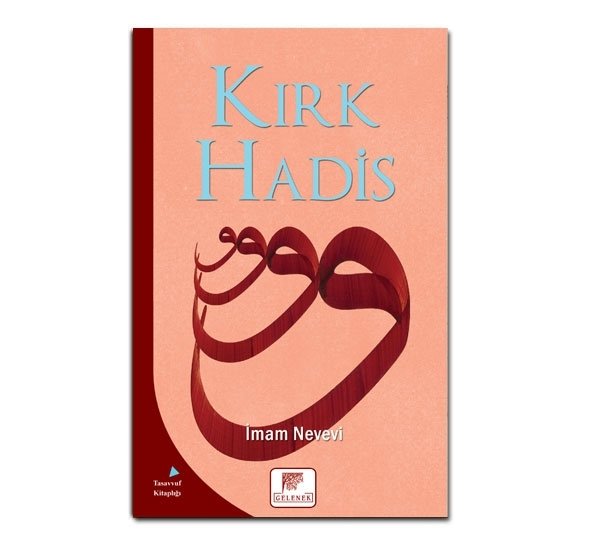 Kırk Hadis, İmam Nevevi, Gelenek Yayıncılık