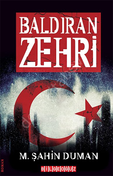 Baldıran Zehri, M. Şahin Duman