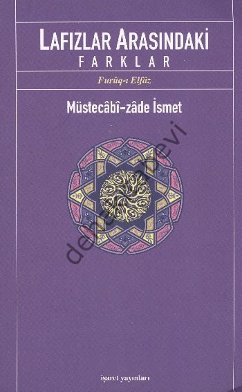 Lafızlar Arasındaki Farklar, İşaret Yayınları