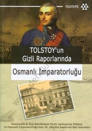 Tolstoy'un Gizli Raporlarında Osmanlı İmparatorluğu, M. R. Arunova