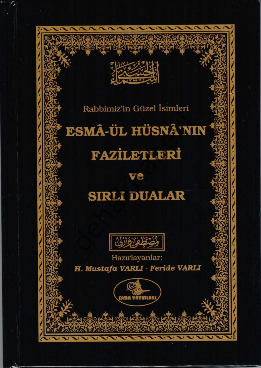 Esmaül Hüsnanın Faziletleri ve Sırlı Duaları - Esma Yayınları