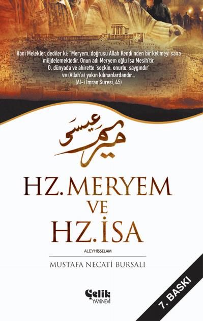 Hazreti Meryem ve Hazreti İsa, Mustafa Necati Bursalı, Çelik Yayınevi