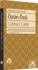 Özün Özü - Lübbü'l Lübb İbnü'l Arabi, Hicret Osta