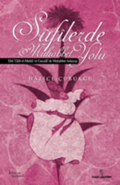 Sufilerde Muhabbet Yolu, İnsan Yayınları